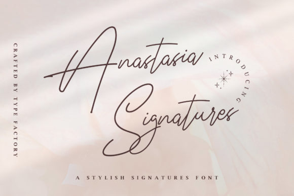Anastasia Signature: A Script Font for a Polished Brand