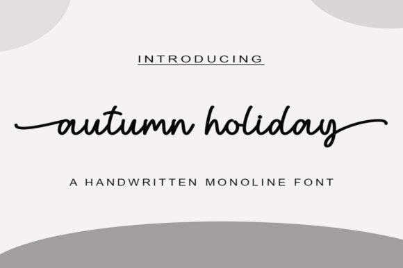 Autumn Holiday Font: A Script for Seasonal Elegance