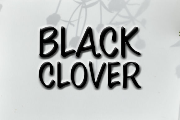 Black Clover Font: A Handwritten Typeface for Creative Makers