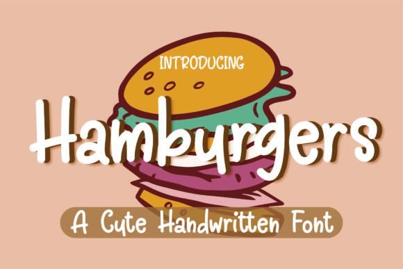 Hamburgers Font: A Quirky Handwritten Typeface for Real Business Branding