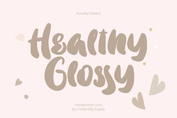 Healthy Glossy Font Review: A Sophisticated Script for Creative Branding