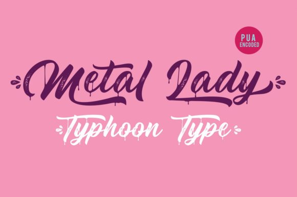 Metal Lady: A Script Font with Edge and Elegance