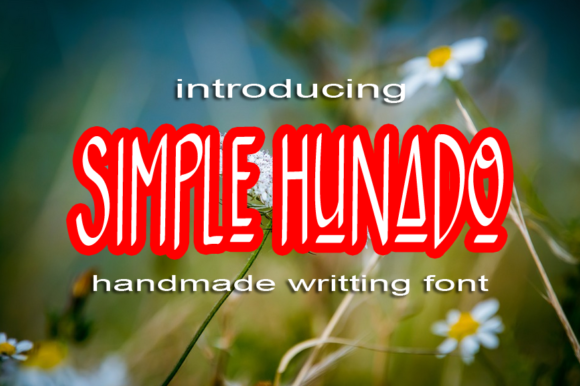 Simple Hunado: A Script Font with Personality