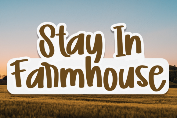 Stay in Farmhouse Font: A Script Typeface for Memorable Branding