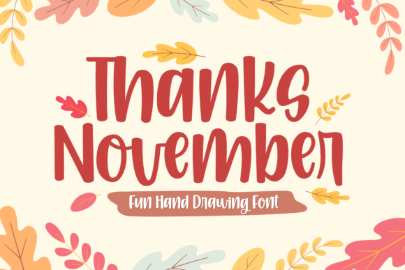 Thanks November: A Playful Handwritten Font for Editorial Design